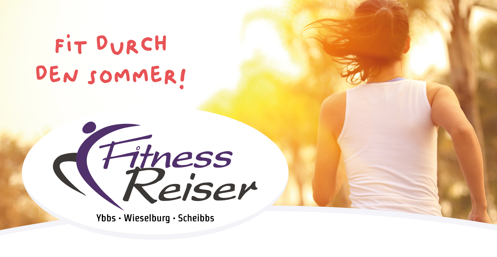 Fit durch den Sommer - Fitness Reiser